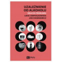 Uzależnienie od alkoholu. Oblicza problemu