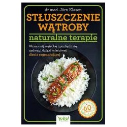 Stłuszczenie wątroby - naturalne terapie