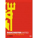 Manchester United. Diabelska biografia (Wydanie II MK)