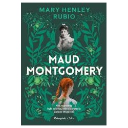 Maud Montgomery. Uskrzydlona