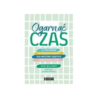 Ogarnąć czas