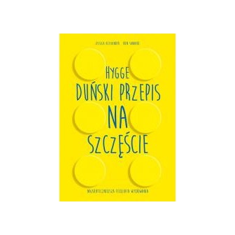 Hygge. Duński przepis na szczęście