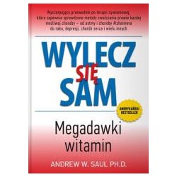 Wylecz się sam. Megadawki witamin w.2023