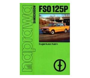 Naprawa samochodów FSO 125P