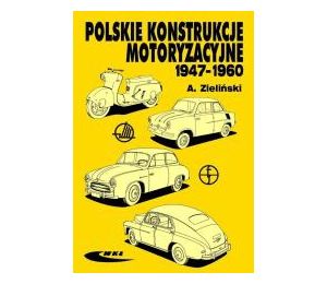 Polskie konstrukcje motoryzacyjne 1947-1960
