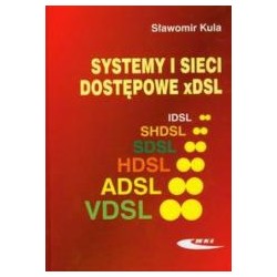 Systemy i sieci dostępowe xDSL