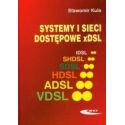 Systemy i sieci dostępowe xDSL