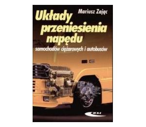 Układy przeniesienia napędu samochodów ciężarowych