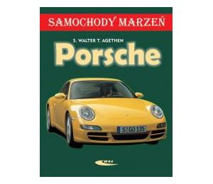 Porsche. Samochody marzeń