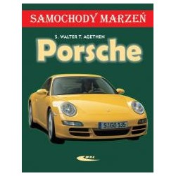 Porsche. Samochody marzeń
