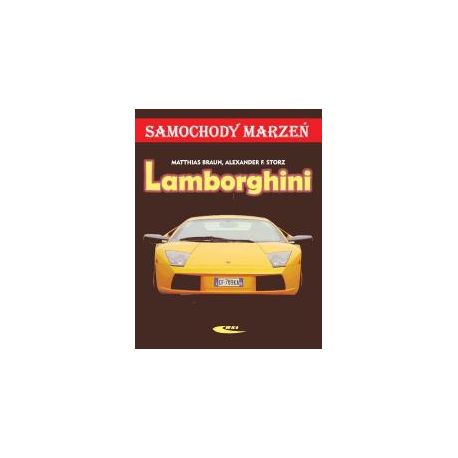 Lamborghini. Samochody marzeń