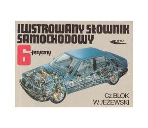 Ilustrowany słownik samochodowy 6-języczny