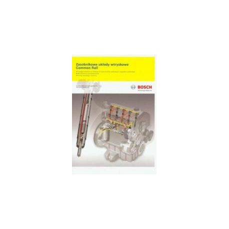 Bosch. Zasobnikowe układy wtryskowe Common Rail
