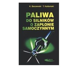 Paliwa do silników o zapłonie samoczynnym