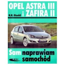 Opel Astra III i Zafira II w.2014