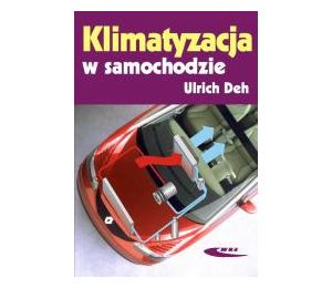 Klimatyzacja w samochodzie - Ulrich Deh