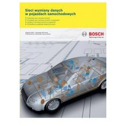 Bosch. Sieci wymiany danych w pojazdach samochod.