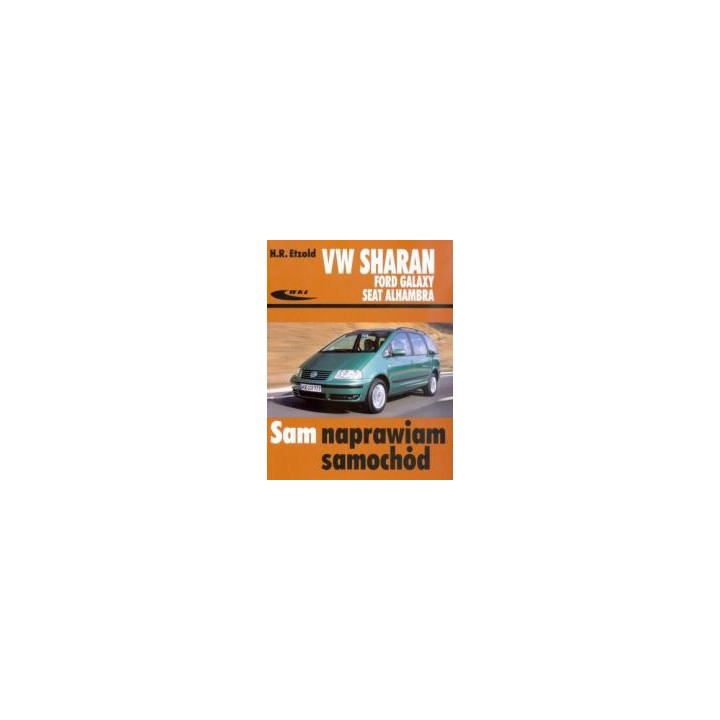 Volkswagen Sharan, Ford Galaxy, Seat Alhambra