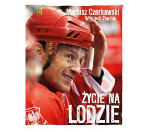 Mariusz Czerkawski Życie na lodzie