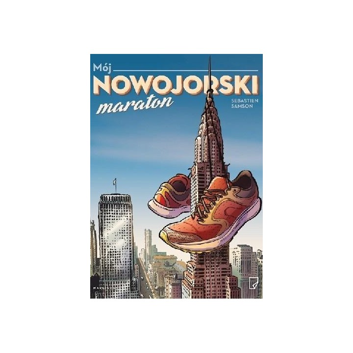 Mój nowojorski maraton | książka w księgarni labotiga.pl