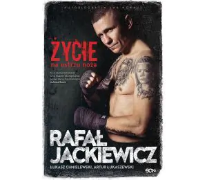  (E-book) Rafał Jackiewicz. Życie na ostrzu noża