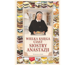 Wielka księga ciast siostry Anastazji TW
