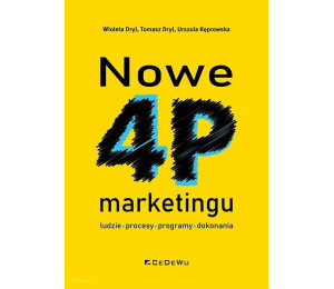 Nowe 4P marketingu - ludzie, procesy, programy..
