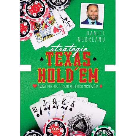 Strategie Texas Hold&#039;em. Świat pokera oczami wielkich mistrzów