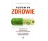Postaw na zdrowie