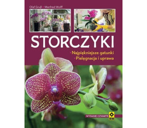 Storczyki. Najpiękniejsze gatunki. Pielęgnacja..