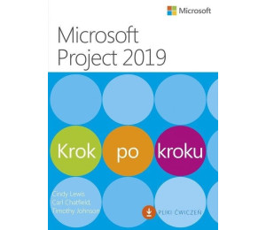 Microsoft Project 2019. Krok po kroku
