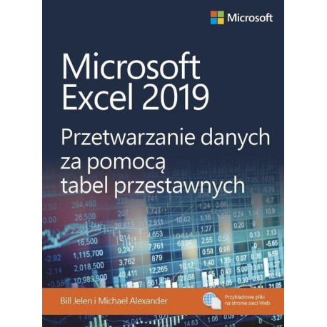 Microsoft Excel 2019. Przetwarzanie danych...