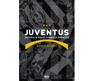 (ebook) Juventus. Historia w biało-czarnych barwach