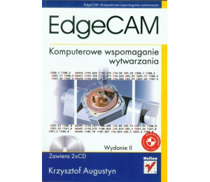 EdgeCAM. Komputerowe wspomaganie wytwarzania