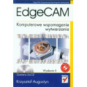 EdgeCAM. Komputerowe wspomaganie wytwarzania