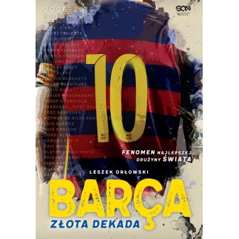 (ebook) Barca. Złota dekada