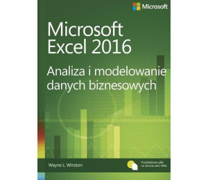 Microsoft Excel 2016 Analiza i modelowanie danych