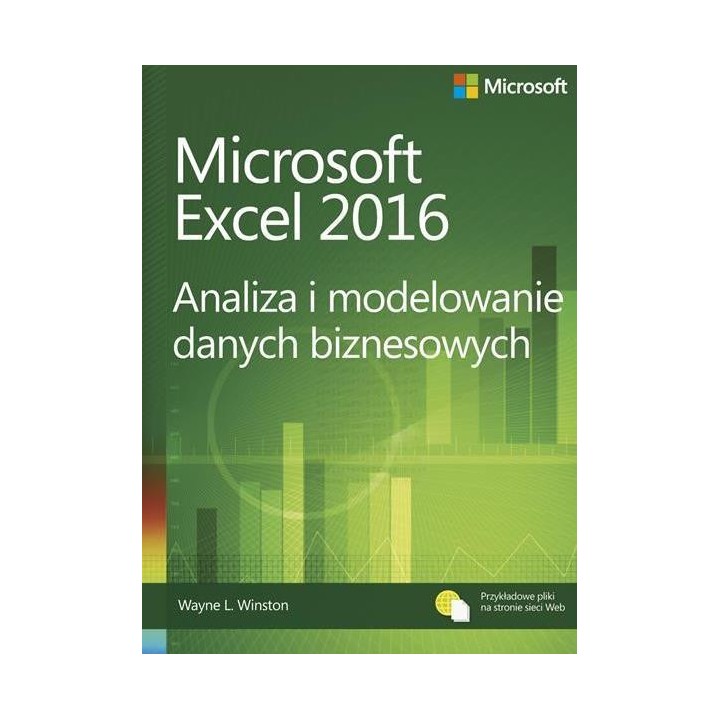 Microsoft Excel 2016 Analiza i modelowanie danych