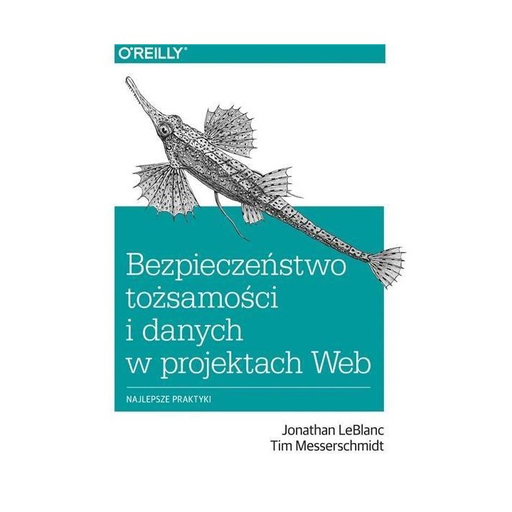 Bezpieczeństwo tożsam. i danych w projektach Web