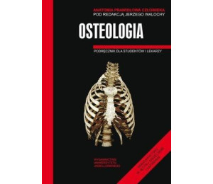 Anatomia prawidłowa człowieka. Osteologia