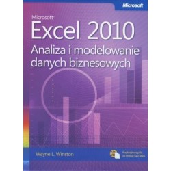 Microsoft Excel 2010. Analiza i modelowanie danych