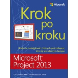 Microsoft Project 2013. Krok po kroku