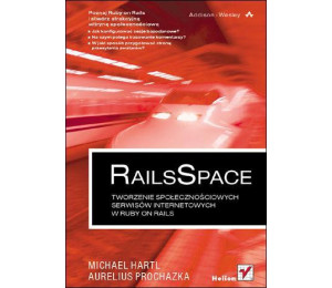 RailsSpace. Tworzenie społeczn. serwisów int.