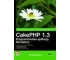 CakePHP 1.3. Programowanie aplikacji. Receptury