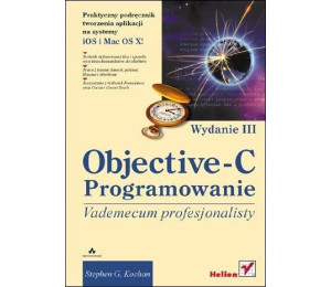 Objective-C. Vademecum profesjonalisty wyd. III