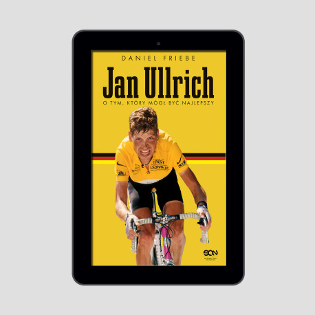 (e-book) Jan Ullrich. O tym, który mógł być najlepszy