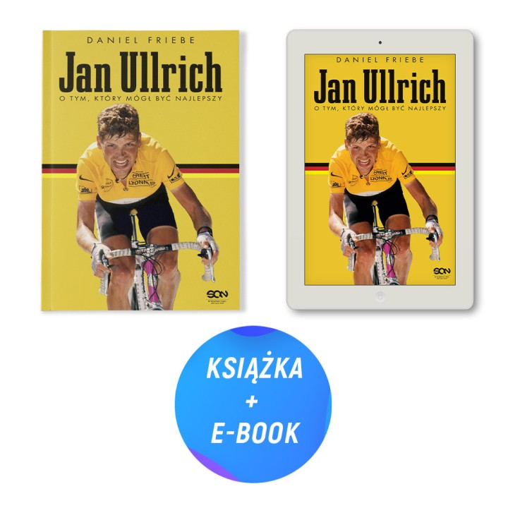 Pakiet: Jan Ullrich. O tym, który mógł być najlepszy + e-book (książka + e-book)