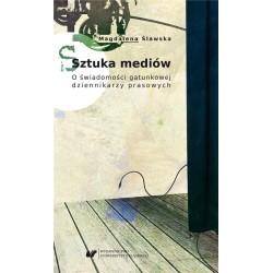 Sztuka mediów. O świadomości gatunkowej...
