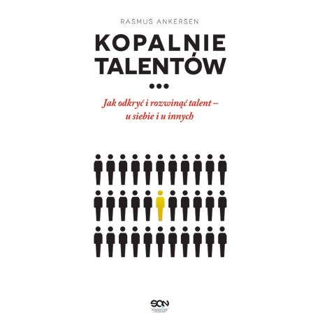 (ebook) Kopalnie Talentów. Jak odkryć i rozwinąć talent – u siebie i u innych