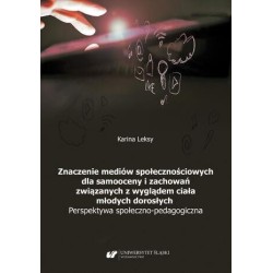 Znaczenie mediów społecznościowych dla samooceny..